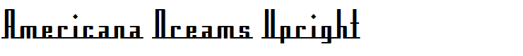 Americana Dreams Upright