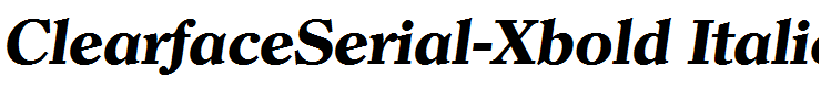 ClearfaceSerial-Xbold Italic