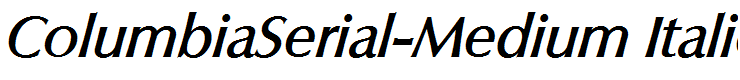 ColumbiaSerial-Medium Italic