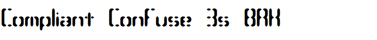 Compliant Confuse 3s BRK