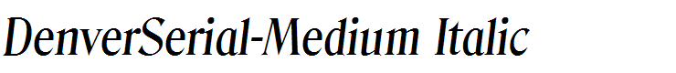 DenverSerial-Medium Italic