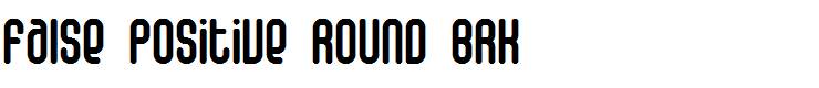 False Positive Round BRK