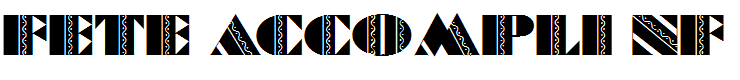 Fete Accompli NF