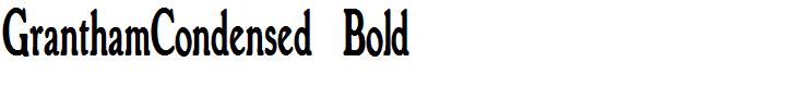 GranthamCondensed Bold