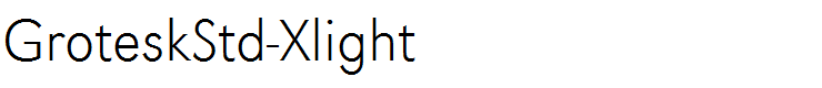 GroteskStd-Xlight