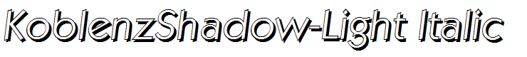 KoblenzShadow-Light Italic