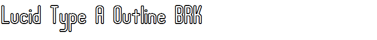 Lucid Type A Outline BRK