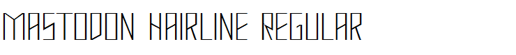 Mastodon Hairline Regular