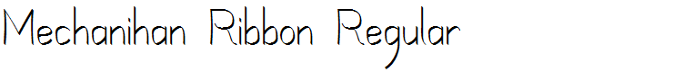 Mechanihan Ribbon Regular