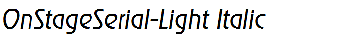 OnStageSerial-Light Italic