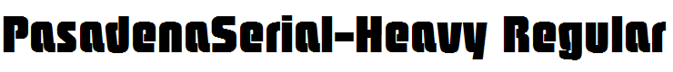 PasadenaSerial-Heavy Regular