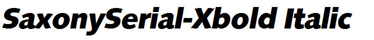 SaxonySerial-Xbold Italic