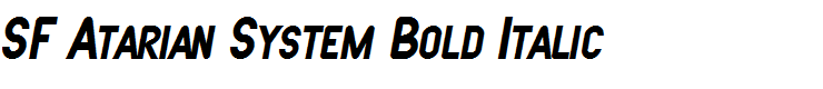 SF Atarian System Bold Italic