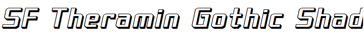 SF Theramin Gothic Shaded Oblique