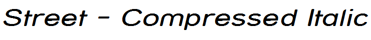 Street - Compressed Italic