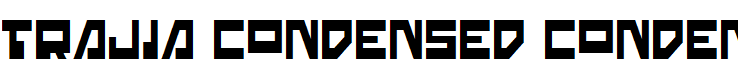 Trajia Condensed Condensed