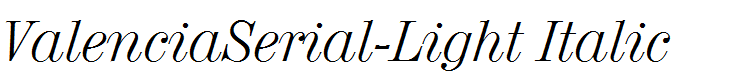 ValenciaSerial-Light Italic